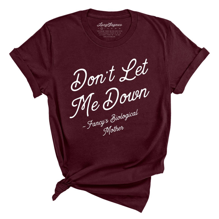 Don't Let Me Down Graphic Tee - Maroon