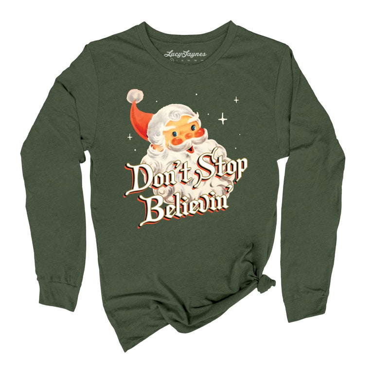 Don't Stop Believin' Graphic Long Sleeve Tee - Military Green