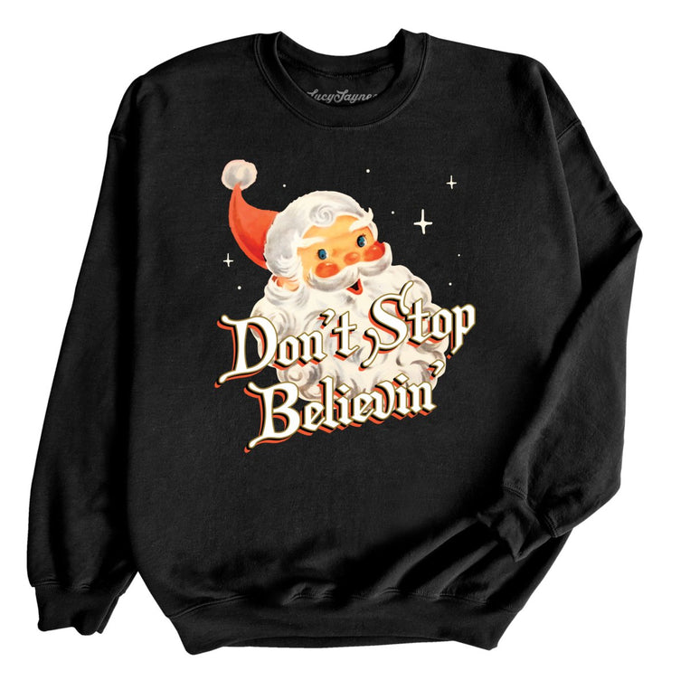 Don't Stop Believin' Graphic Sweatshirt