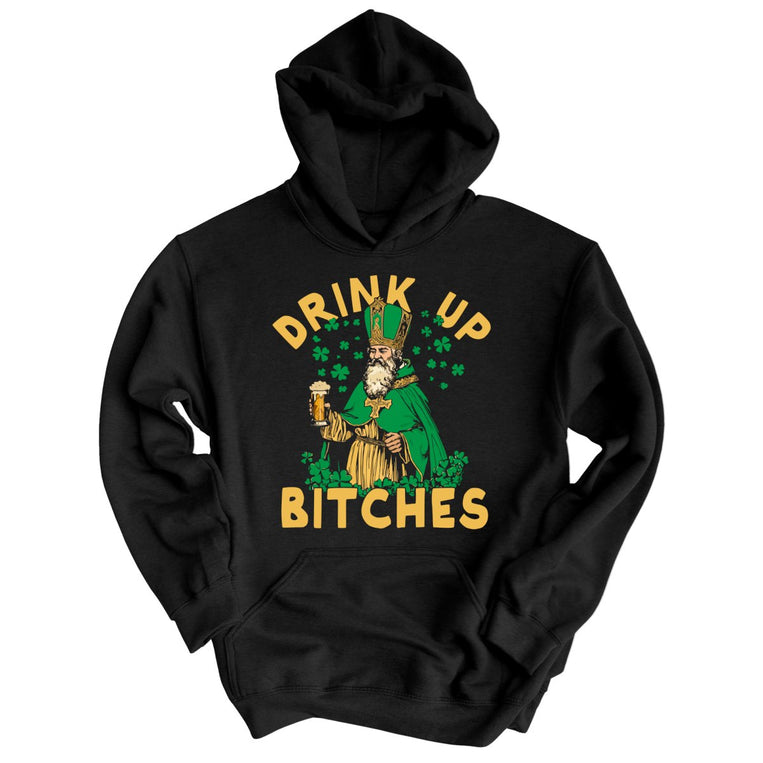 Drink Up Bitches Graphic Hoodie - Black