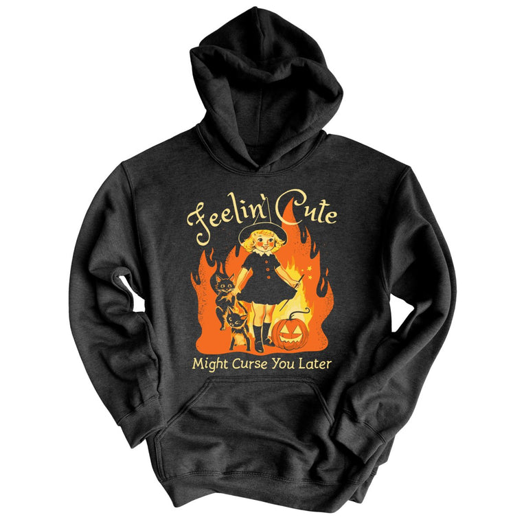 Feelin' Cute Might Curse You Later Graphic Hoodie - Charcoal Heather
