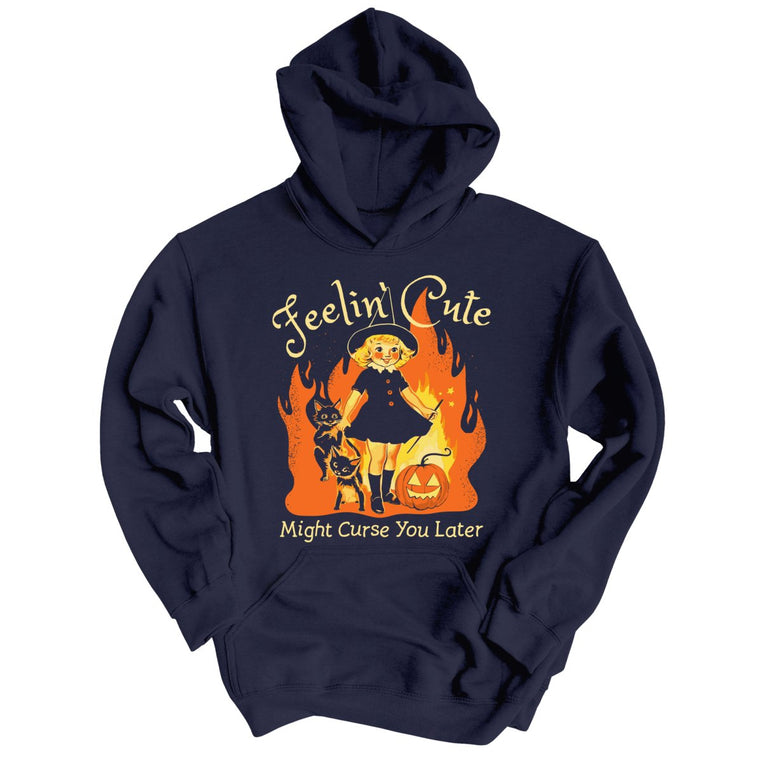 Feelin' Cute Might Curse You Later Graphic Hoodie - Classic Navy