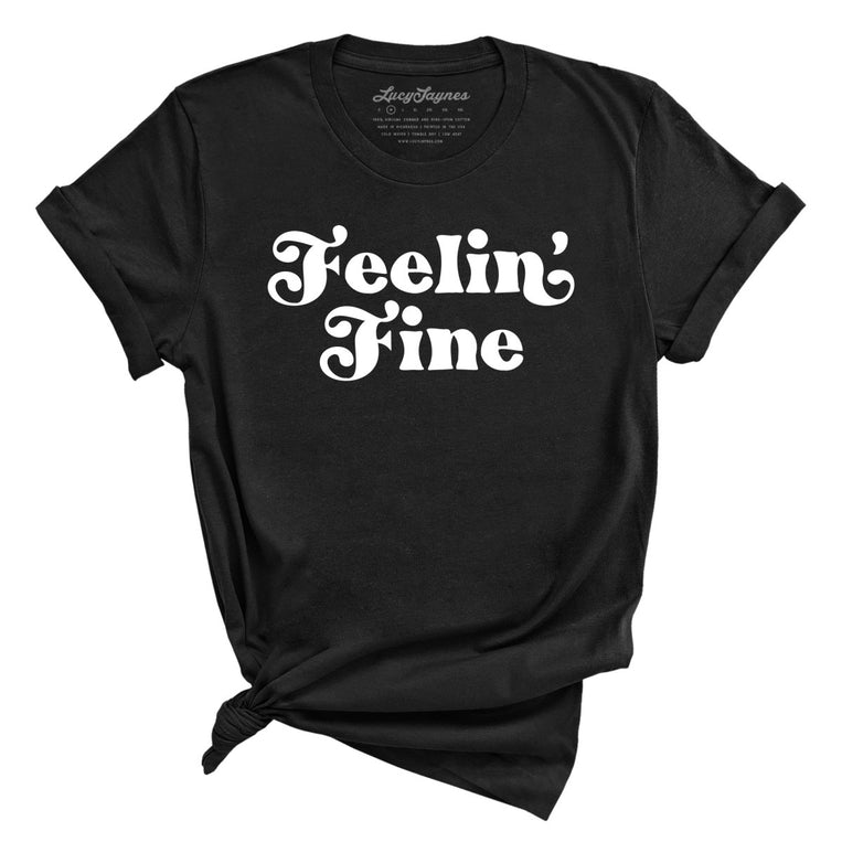 Feelin' Fine Graphic Tee - Black