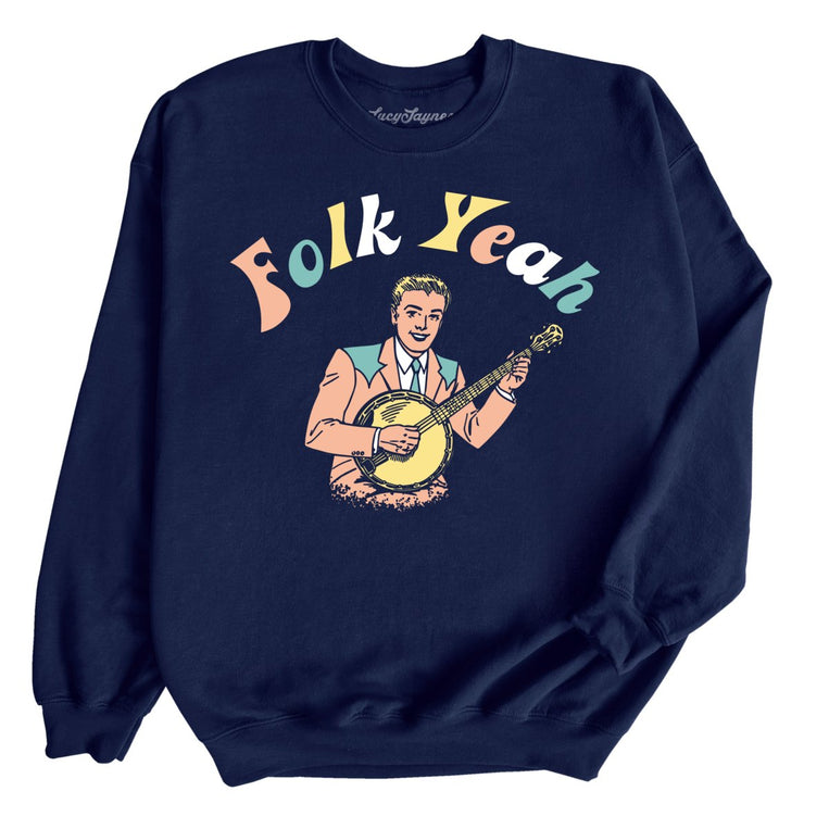 Folk Yeah Graphic Sweatshirt - Navy