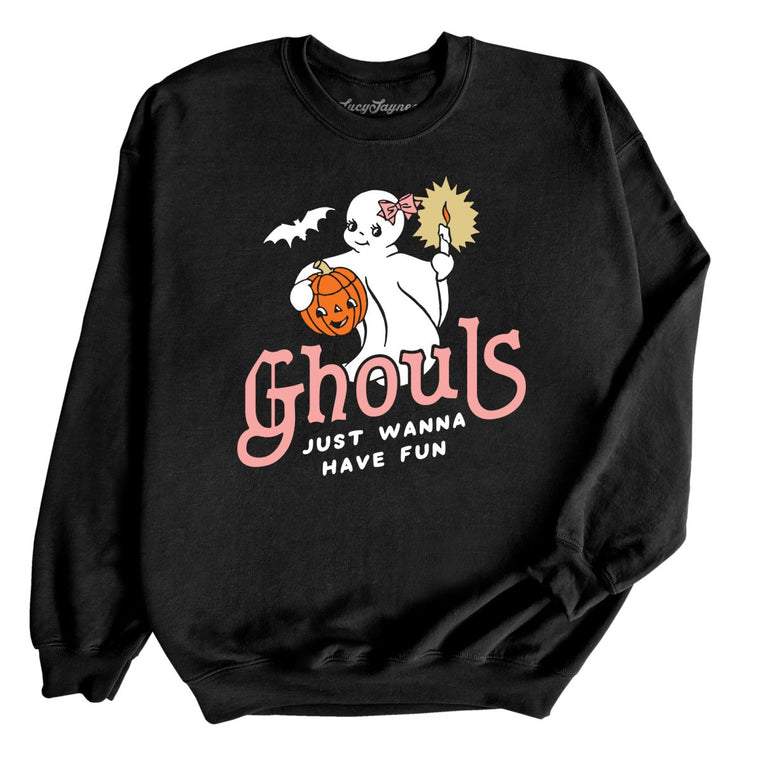 Ghouls Just Wanna Have Fun Graphic Sweatshirt