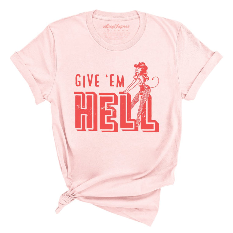 Give 'em Hell Graphic Tee