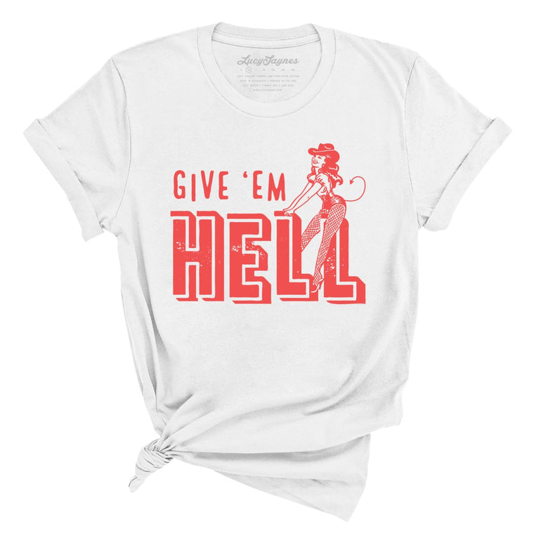 Give 'em Hell Graphic Tee - White