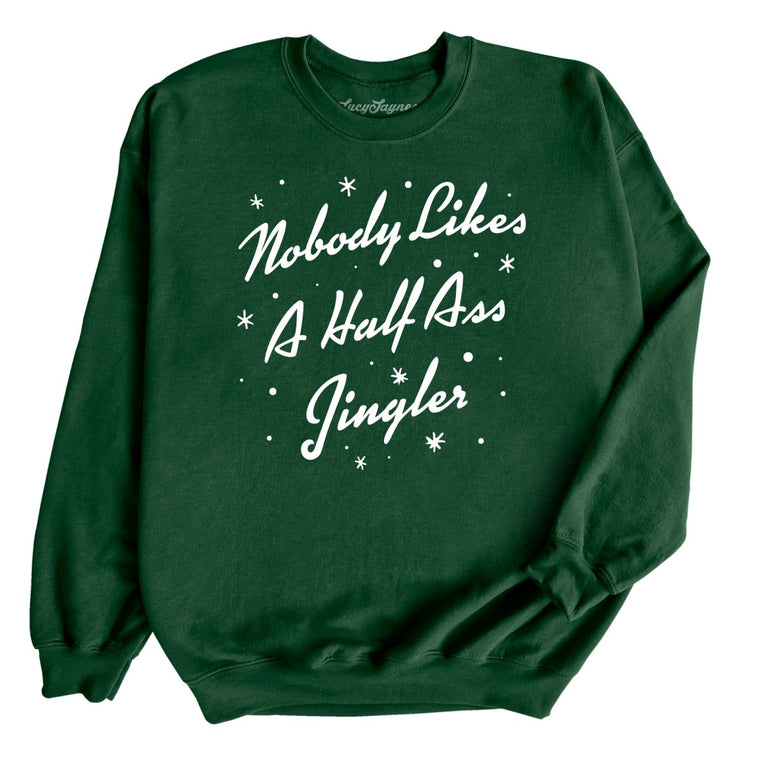 Half Ass Jingler Graphic Sweatshirt
