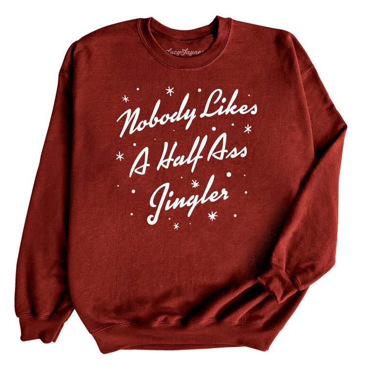 Half Ass Jingler Graphic Sweatshirt - Garnet