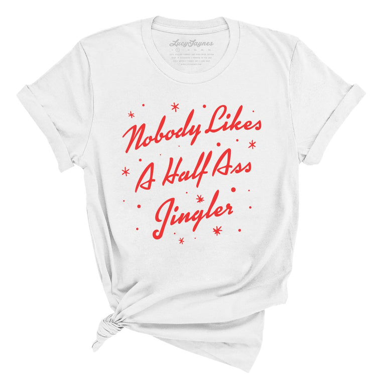 Half Ass Jingler Graphic Tee - White