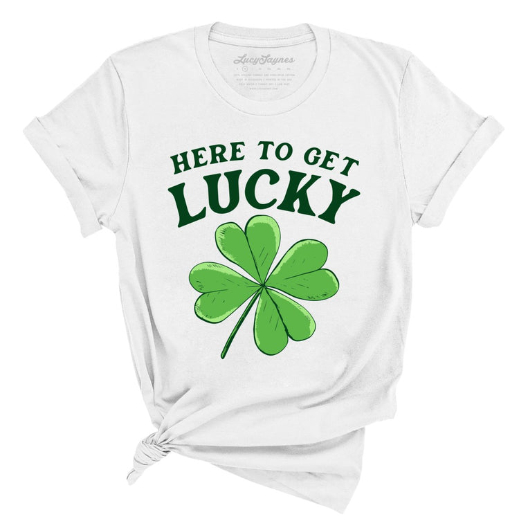 Here To Get Lucky Graphic Tee - White