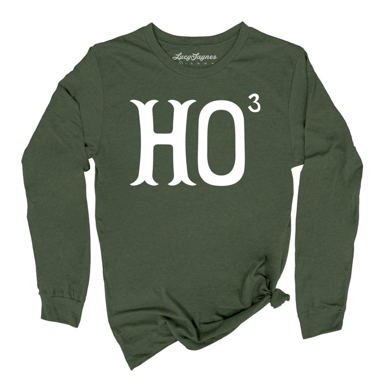 Ho to the Third Graphic Long Sleeve Tee - Military Green