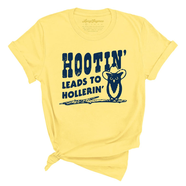 Hootin' Leads to Hollerin' Graphic Tee - Yellow