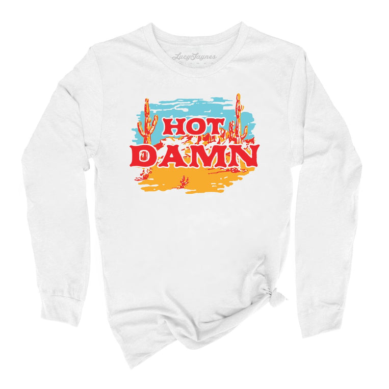 Hot Damn Graphic Long Sleeve Tee