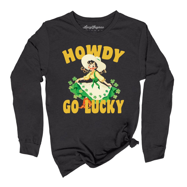 Howdy Go Lucky Graphic Long Sleeve Tee - Dark Grey