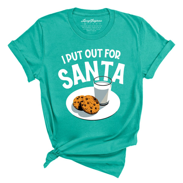 I Put Out For Santa Graphic Tee - Teal