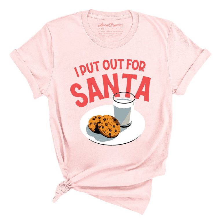 I Put Out For Santa Graphic Tee - Soft Pink