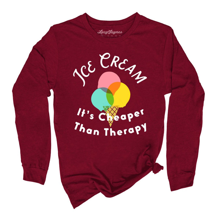 Ice Cream Cheaper Than Therapy Graphic Long Sleeve Tee - Cardinal