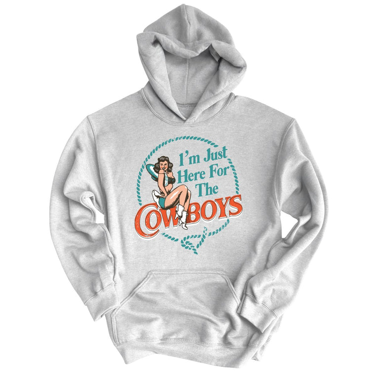 I'm Just Here For The Cowboys Graphic Hoodie