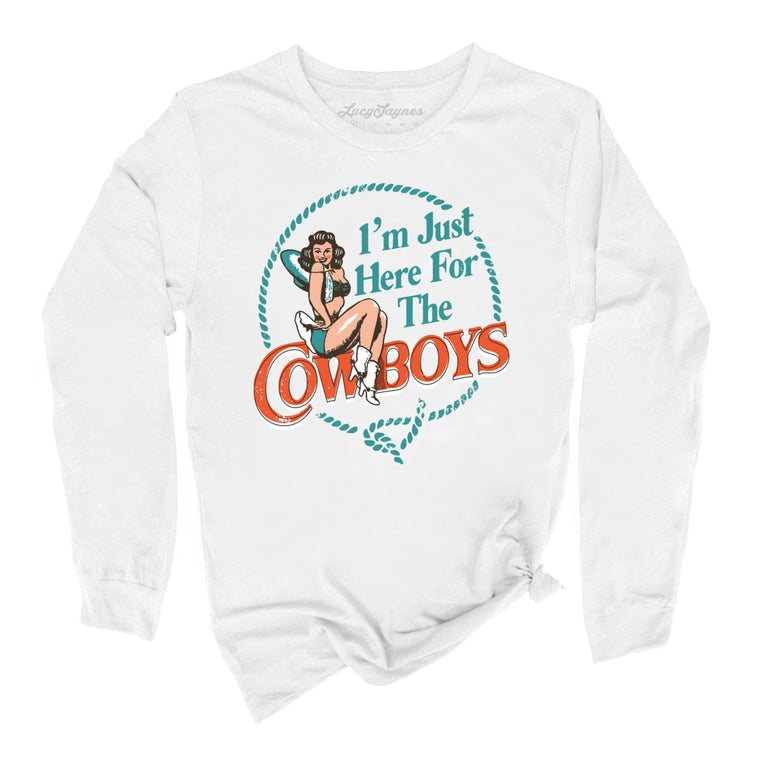 I'm Just Here For The Cowboys Graphic Long Sleeve Tee