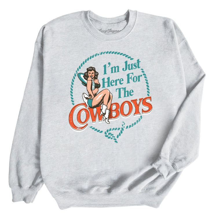 I'm Just Here For The Cowboys Graphic Sweatshirt - Ash