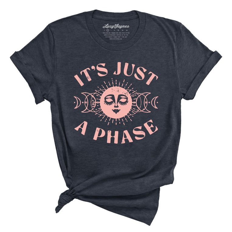 It's Just A Phase Graphic Tee
