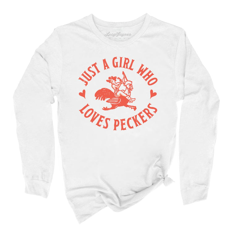 Just a Girl Who Loves Peckers Graphic Long Sleeve Tee