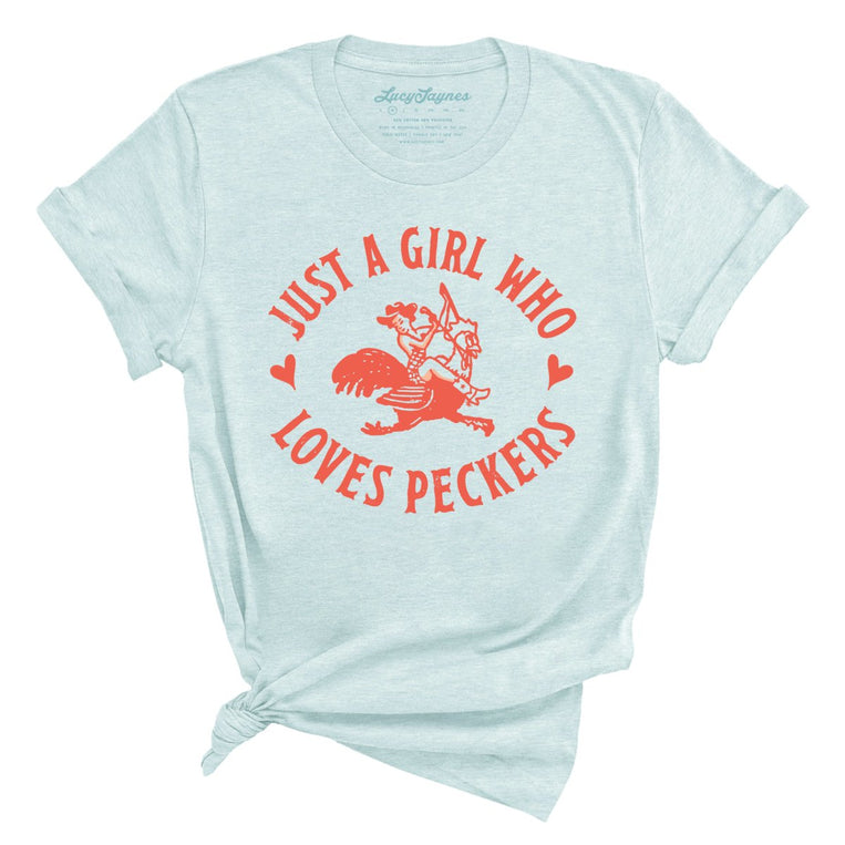Just a Girl Who Loves Peckers Graphic Tee - Heather Ice Blue