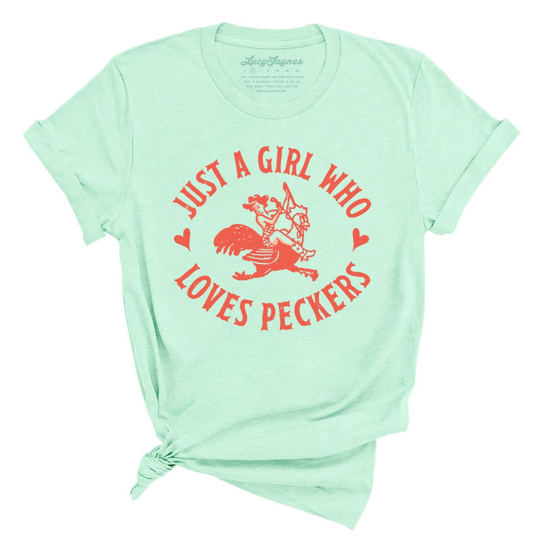 Just a Girl Who Loves Peckers Graphic Tee - Heather Mint