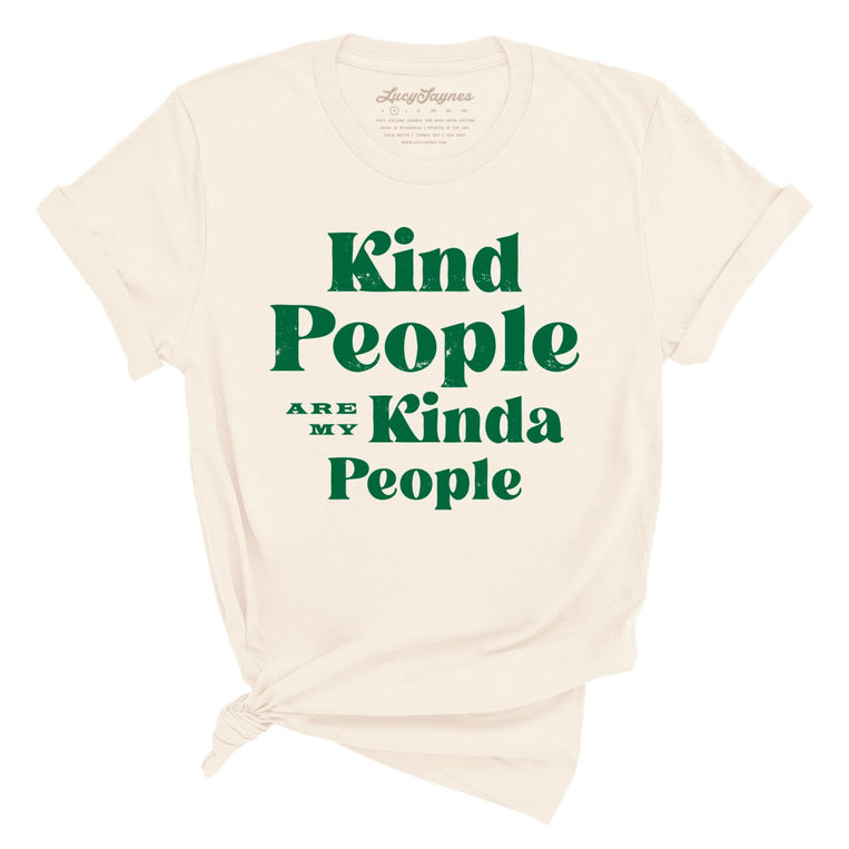 Kind People Are My Kinda People Graphic Tee - Natural