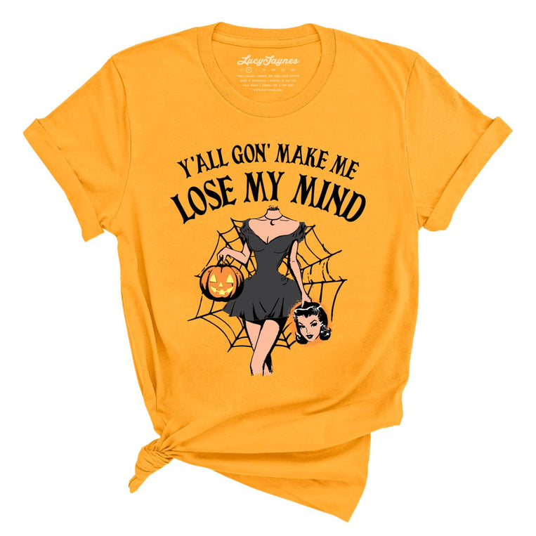 Lose My Mind Graphic Tee - Gold