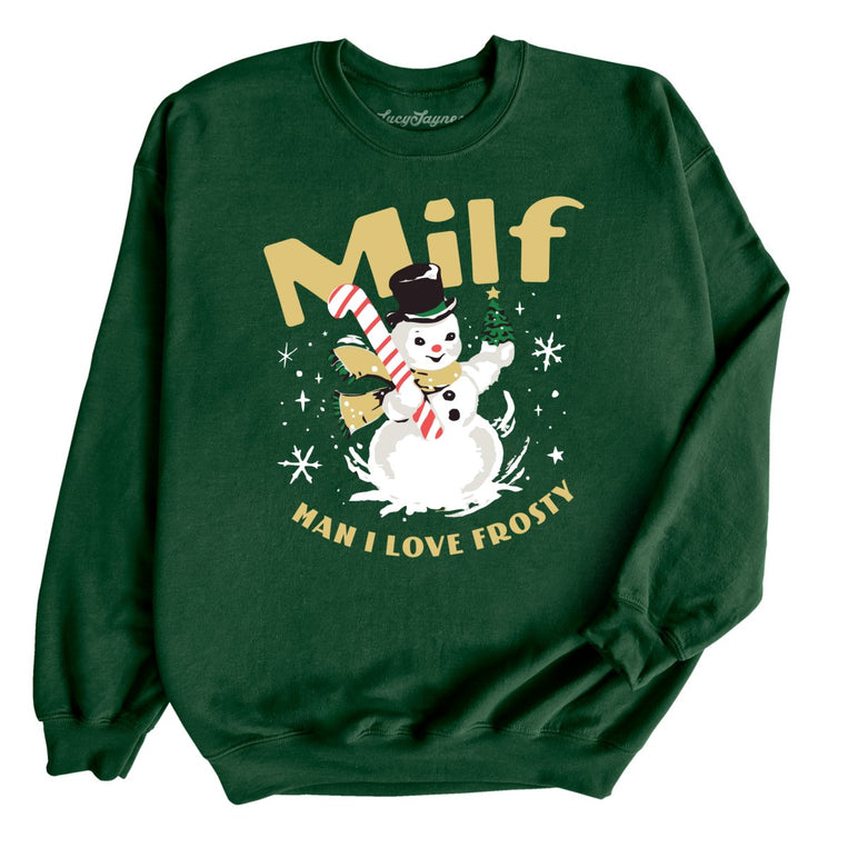 Man I Love Frosty Graphic Sweatshirt - Forest