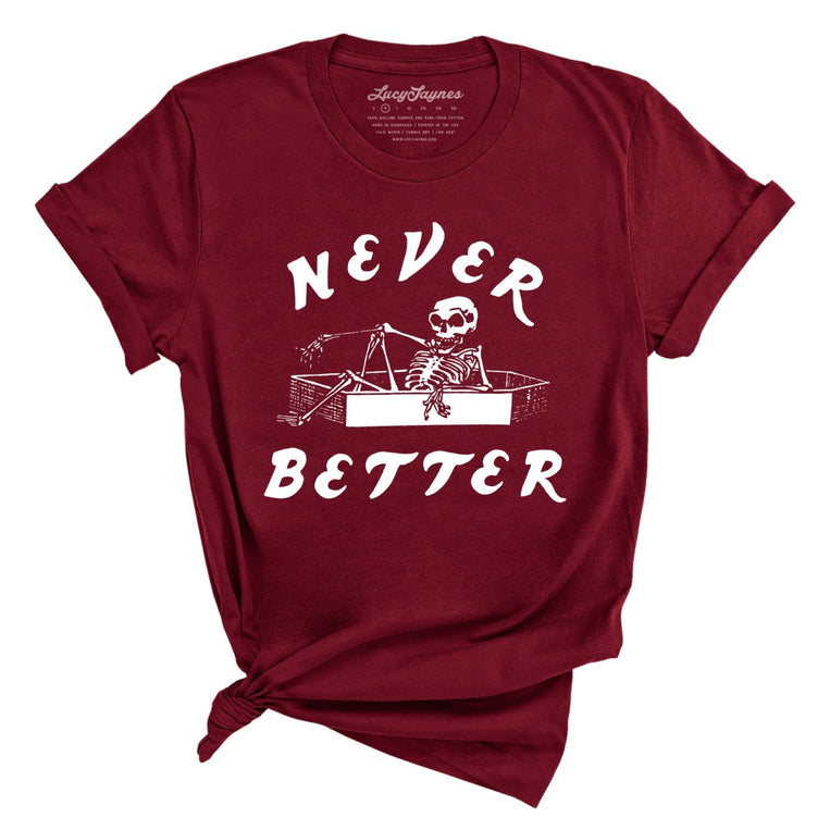 Never Better Graphic Tee - Cardinal