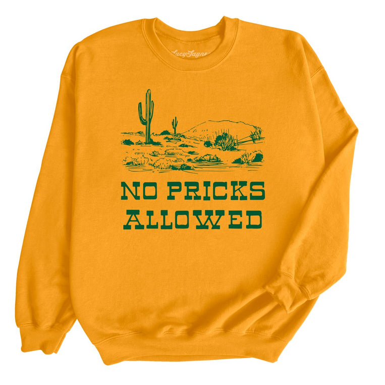 No Pricks Allowed Graphic Sweatshirt