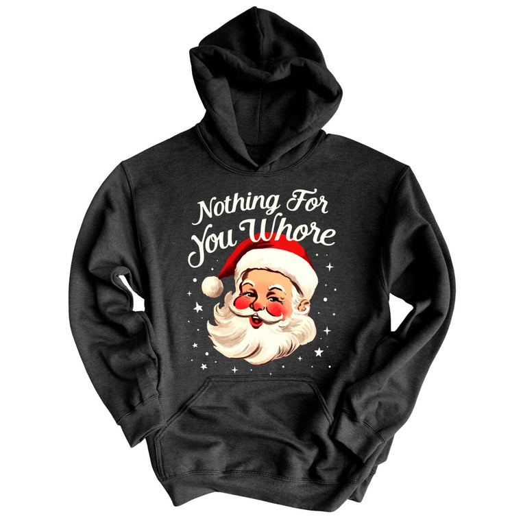 Nothing For You Graphic Hoodie - Charcoal Heather