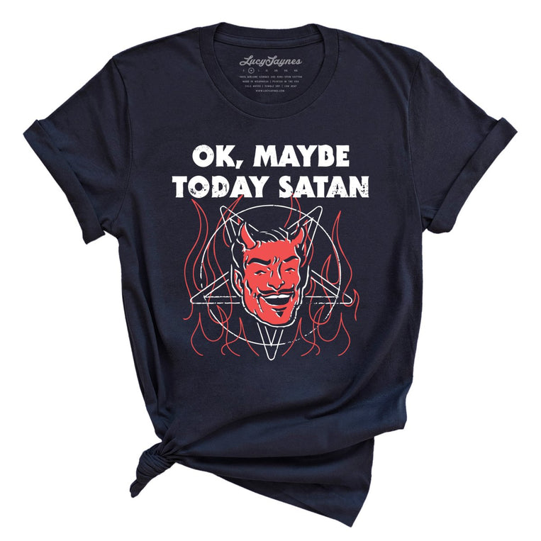 Okay Maybe Today Satan Graphic Tee - Navy