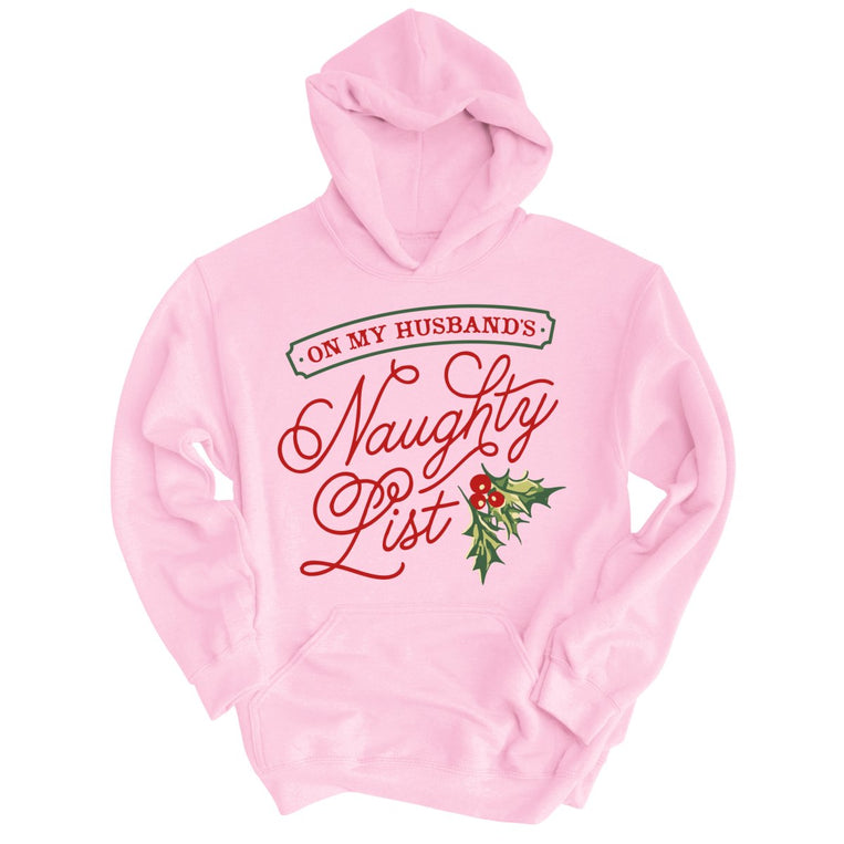 On My Husband's Naughty List Graphic Hoodie - Light Pink
