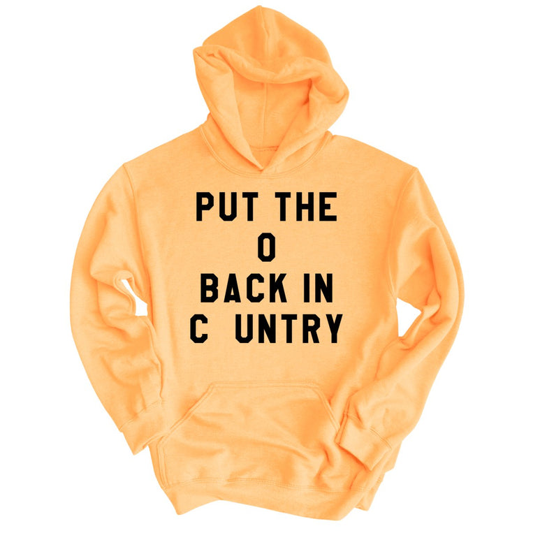 Put the O Back in Cuntry. Graphic Hoodie - Peach