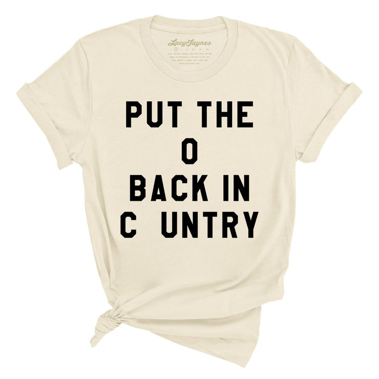 Put the O Back in Cuntry Graphic Tee - Soft Cream