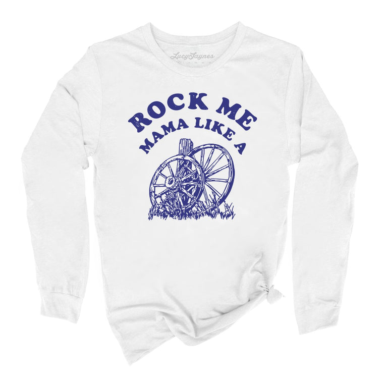 Rock Me Mama Graphic Long Sleeve Tee