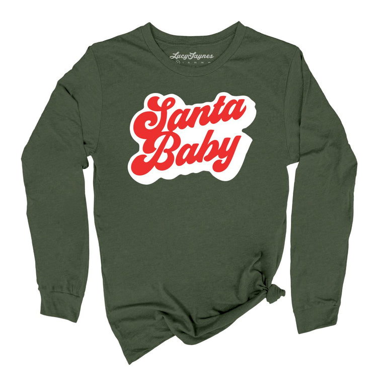 Santa Baby Graphic Long Sleeve Tee - Military Green