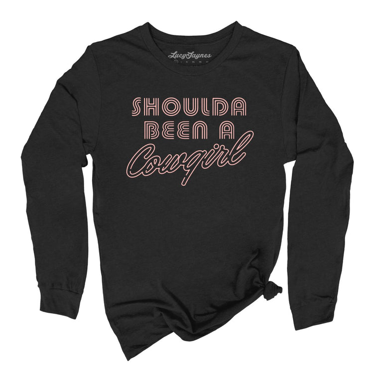 Should of Been a Cowgirl Retro Neon Graphic Long Sleeve Tee