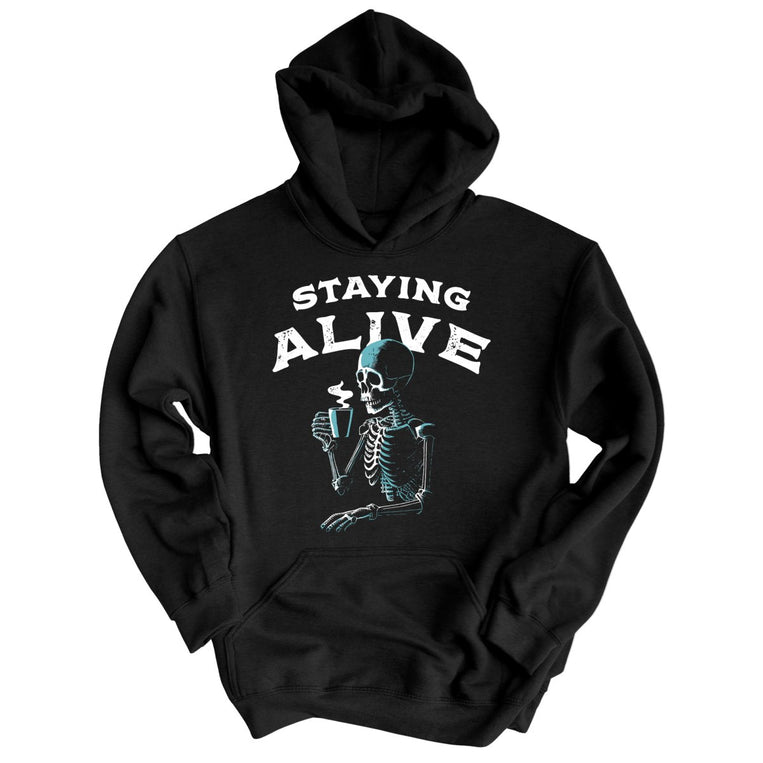 Staying Alive Graphic Hoodie
