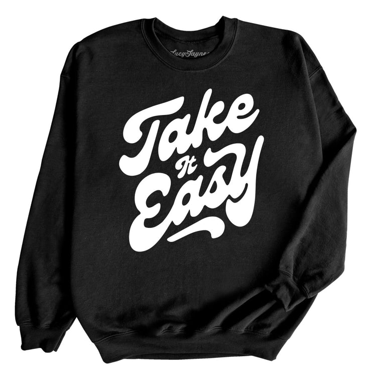 Take it Easy Graphic Sweatshirt
