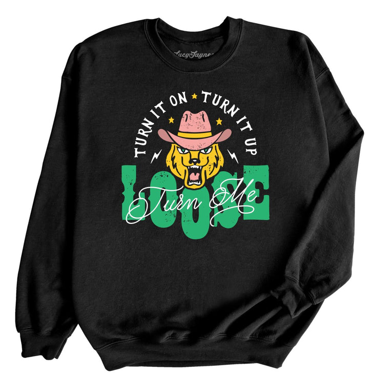 Turn Me Loose Graphic Sweatshirt