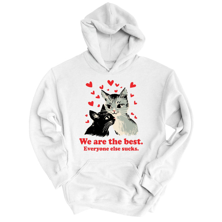 We Are The Best Graphic Hoodie