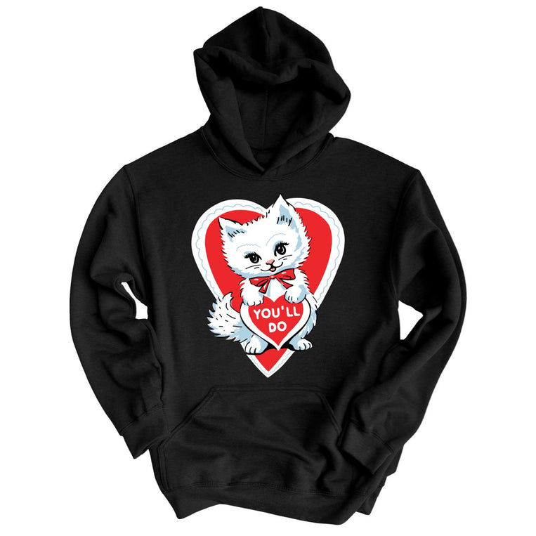 You'll Do Graphic Hoodie - Black